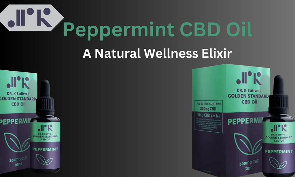 Peppermint CBD Oil: A Natural Wellness Elixir